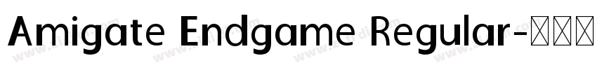 Amigate Endgame Regular字体转换